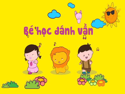 Học đánh vần tiếng việt hiệu quả Học đánh vần tiếng việt hiệu quả
